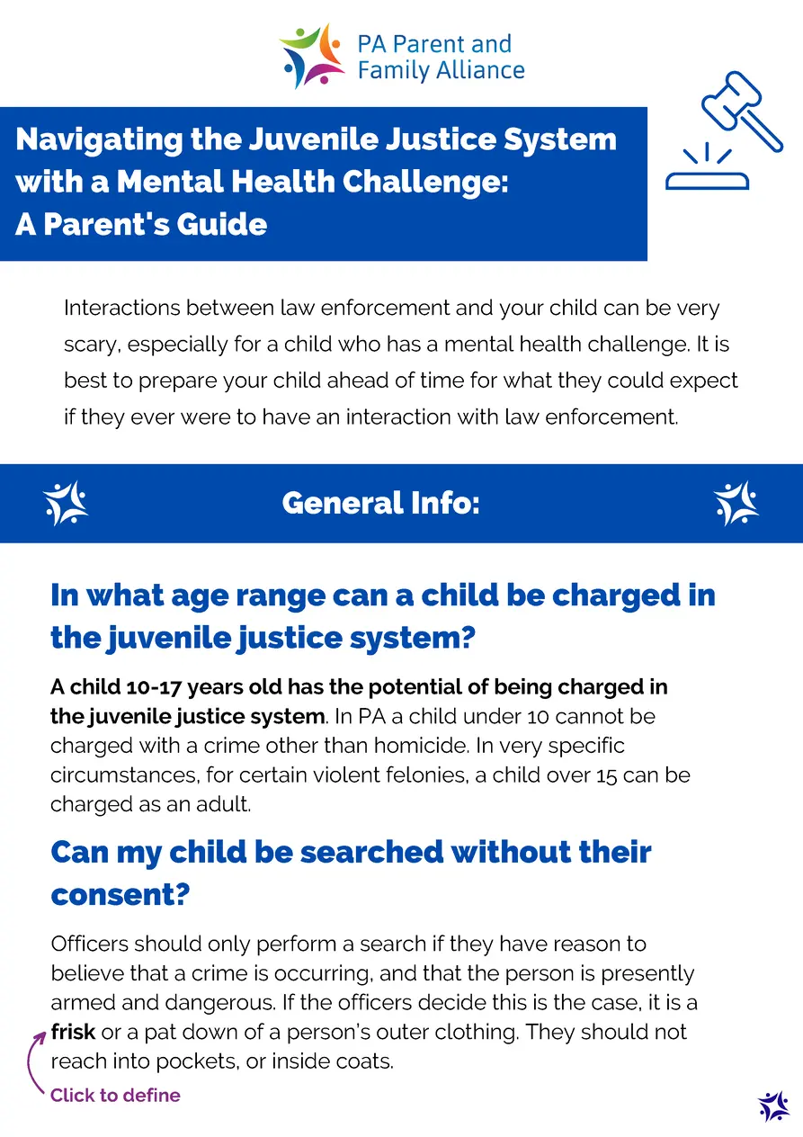 Navigating the Juvenile Justice System with a Mental Health Challenge  A Parent s Guide Interactions between law enforceme...